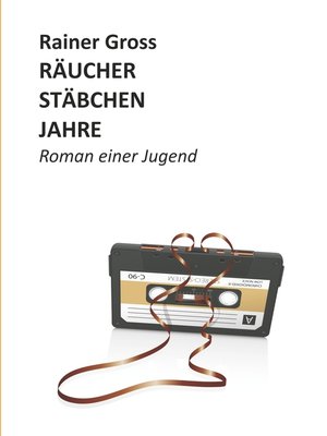 cover image of Räucherstäbchenjahre